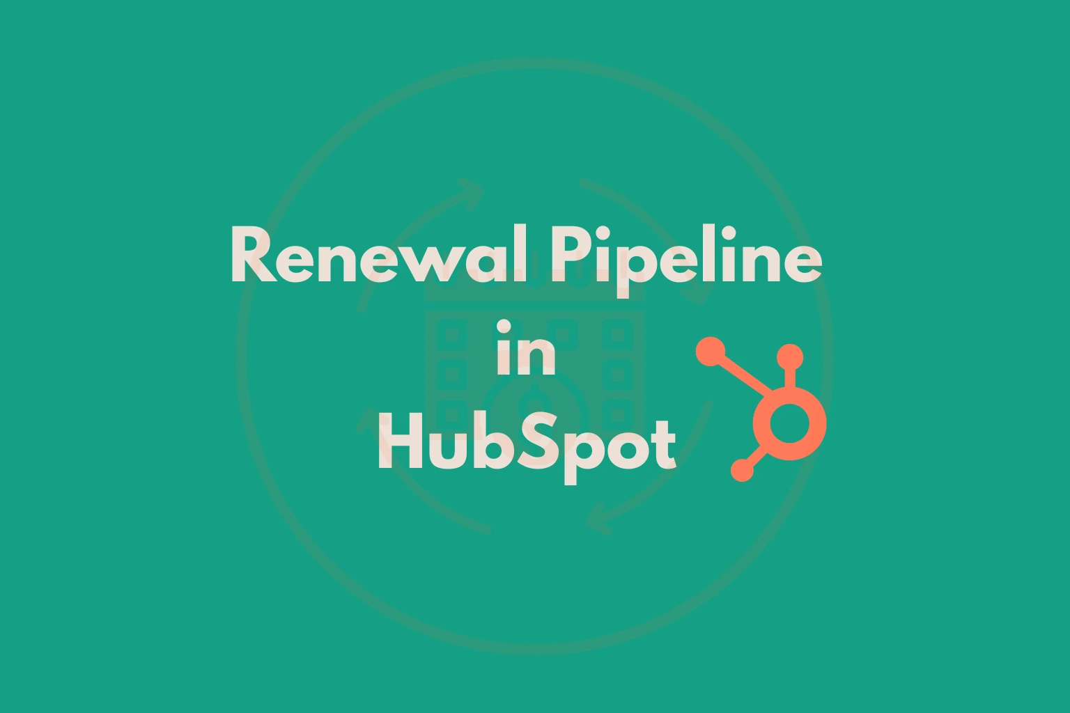 renewal-pipeline-hubspot-banner