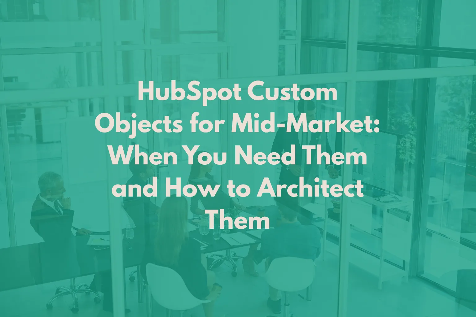 hubspot-custom-objects-for-mid-market